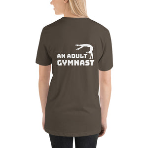 What Do You Want to Be When You Grow Up? An Adult Gymnast - Classic T