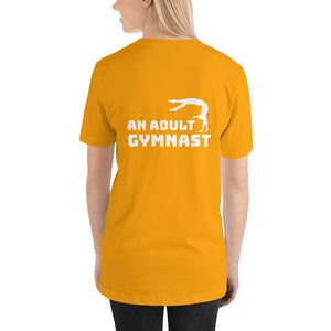 What Do You Want to Be When You Grow Up? An Adult Gymnast - Classic T