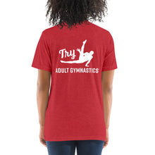 Load image into Gallery viewer, Tired of the Same Old Routine? Try Adult Gymnastics - Soft T