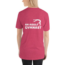 Load image into Gallery viewer, What Do You Want to Be When You Grow Up? An Adult Gymnast - Classic T
